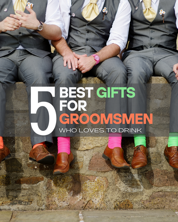 Boozy Gifting 101: 5 Best Gifts For Groomsmen Who Love To Drink | Best Life Reviews