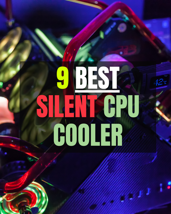 Keep Your Cool with These 9 Best Silent CPU Coolers | Best Life Reviews