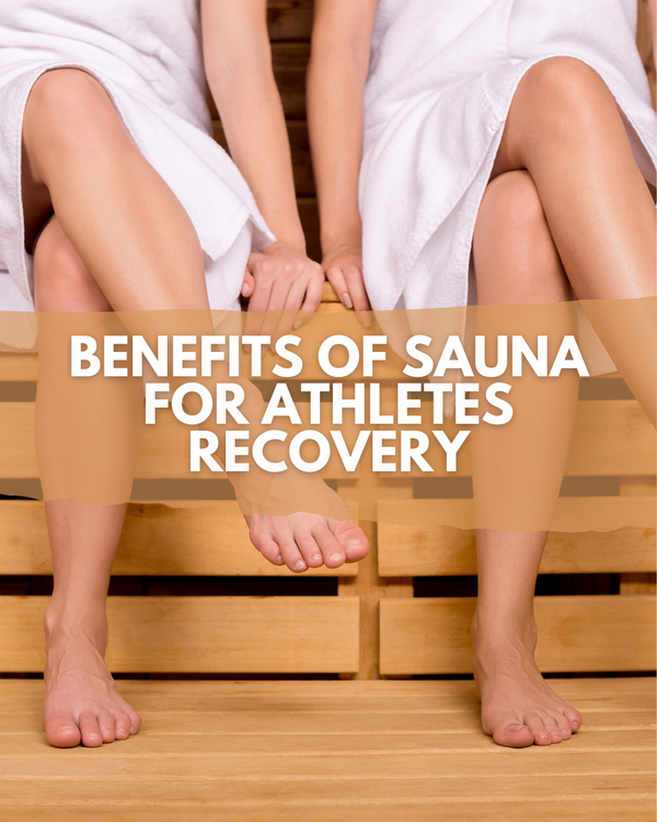 Benefits of Sauna For Athletes Recovery - Best Life At Large